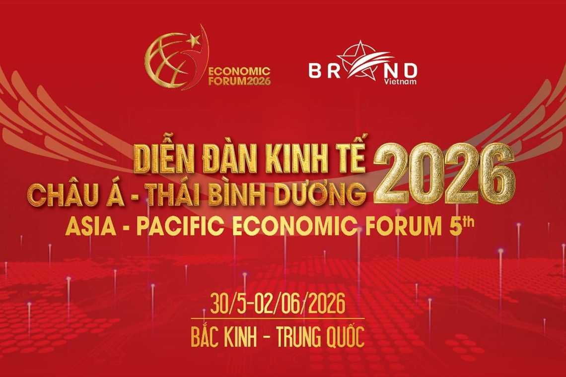 Diễn đàn kinh tế châu Á - Thái Bình Dương năm 2026 với chủ đề: “Hợp tác đầu tư – Phát triển thương hiệu” được tổ chức tại Bắc Kinh, Trung Quốc